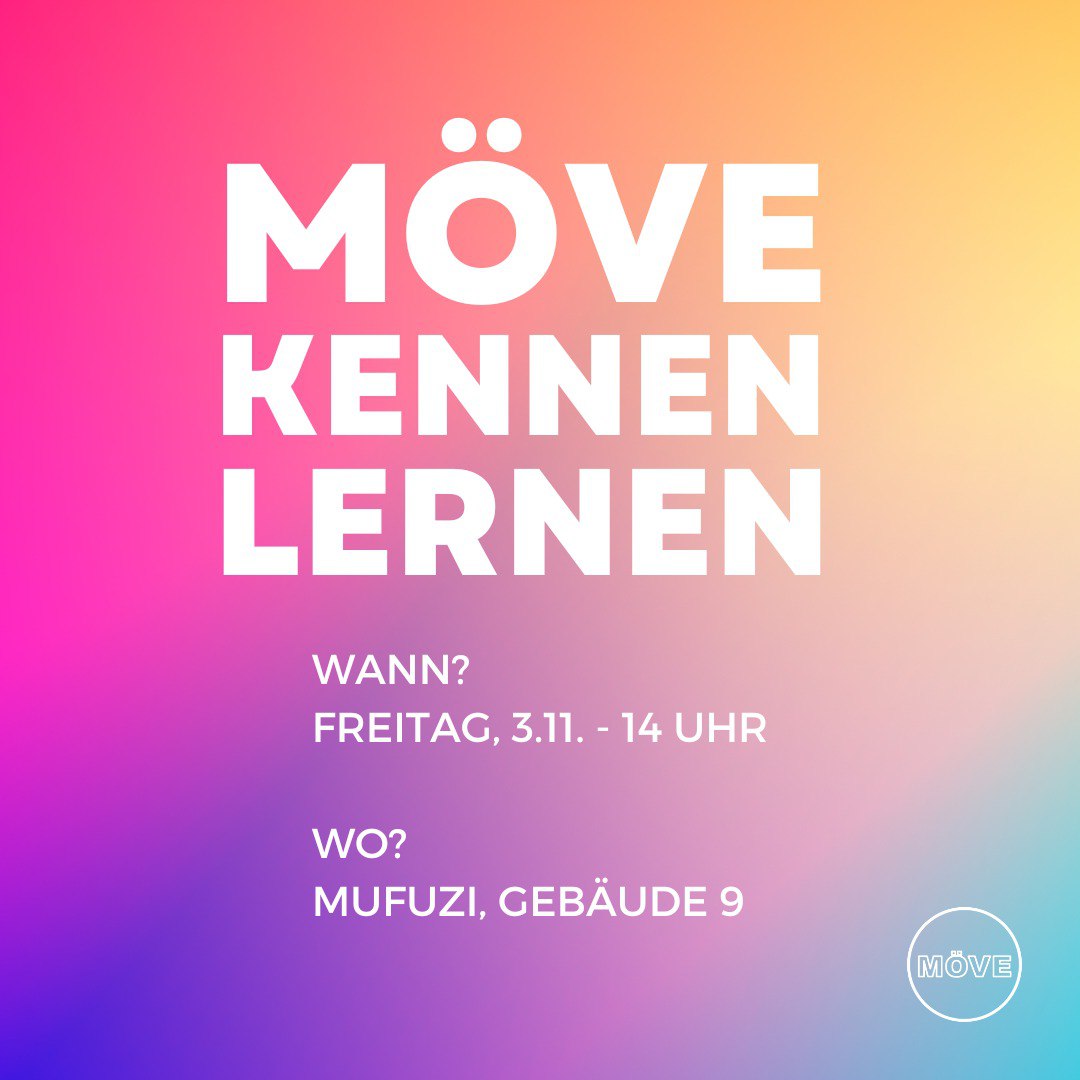 MÖVE-Kennenlerntreffen am 3.11.23 um 14 Uhr im MuFuZi (Gebäude&nbsp;9)